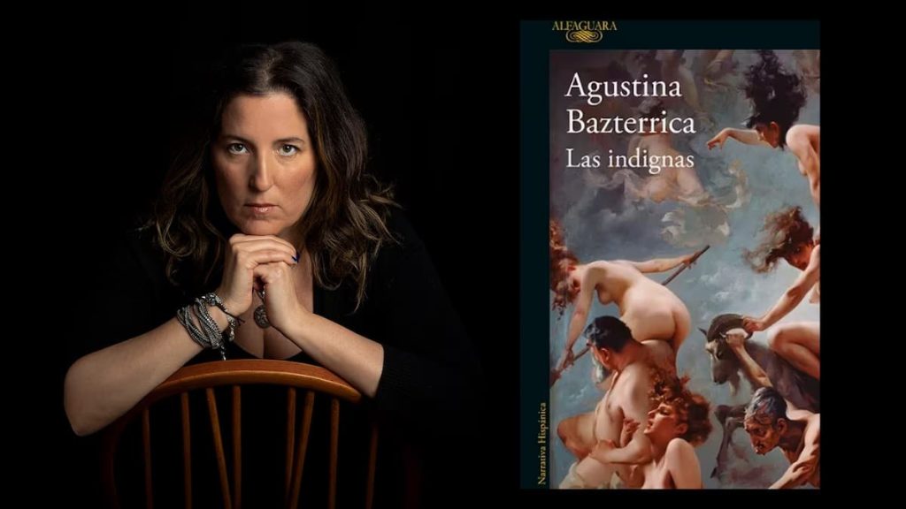 Las Indignas Agustina Bazterrica
