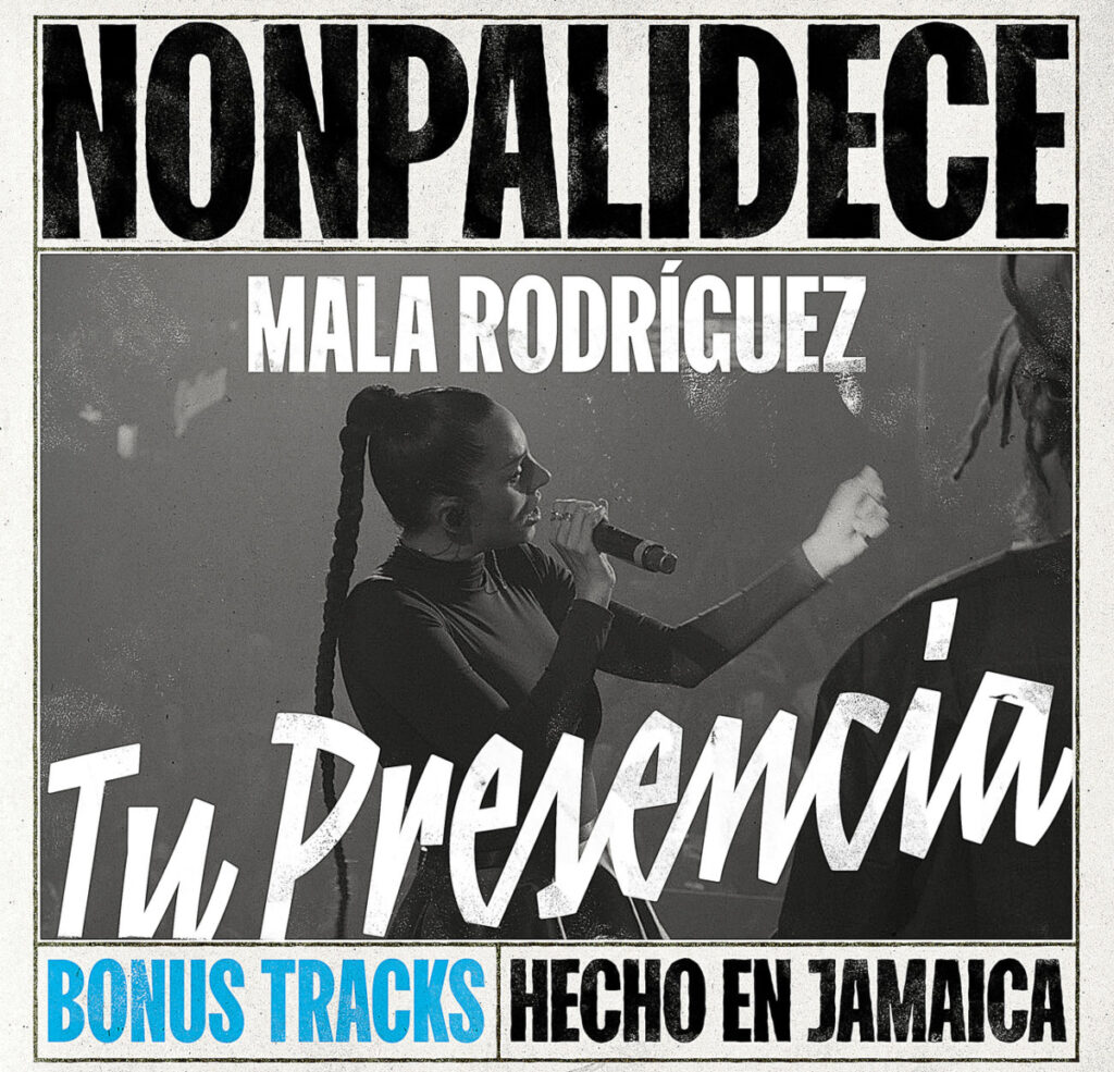 Nonpalidece ft Mala Rodriguez (1)