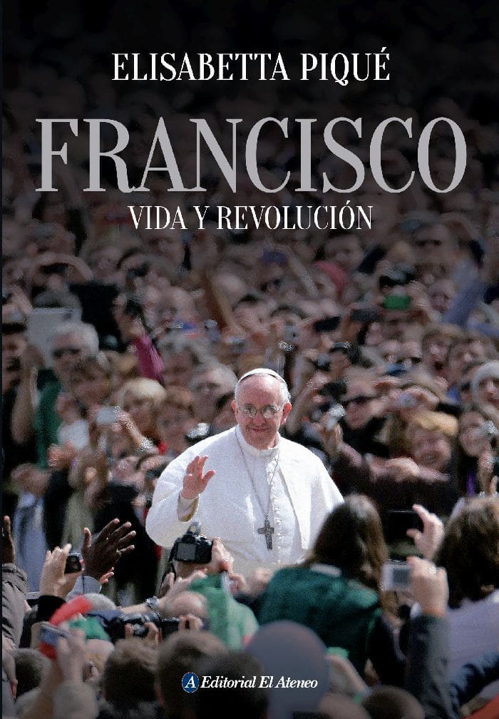 Francisco, vida y revolución